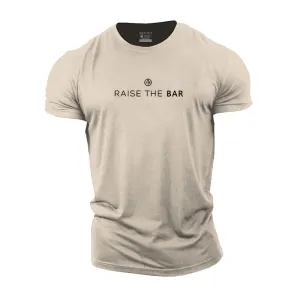 Raise The Bar Cotton T-Shirt